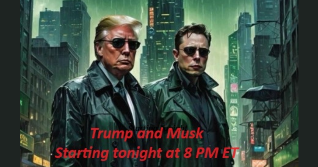 UPDATE: TRUMP CRASHES X! LIVE STREAM IS NOW WORKING! — Musk and Trump Interview on X — Starting at 8 PM ET — Delayed by Massive DDOS Attack!