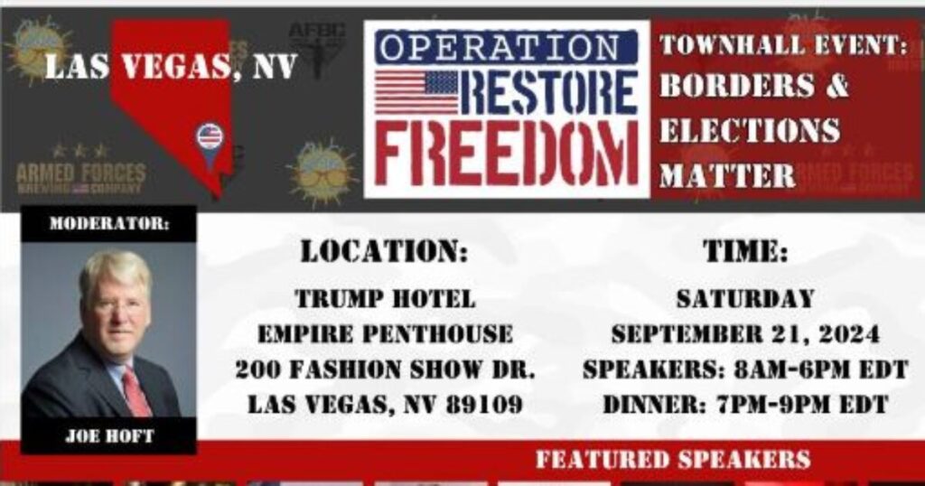 Join The America Project’s – Operation Restore Freedom Event This Saturday – Sept 21 at Trump Hotel in Las Vegas Moderated by Joe Hoft