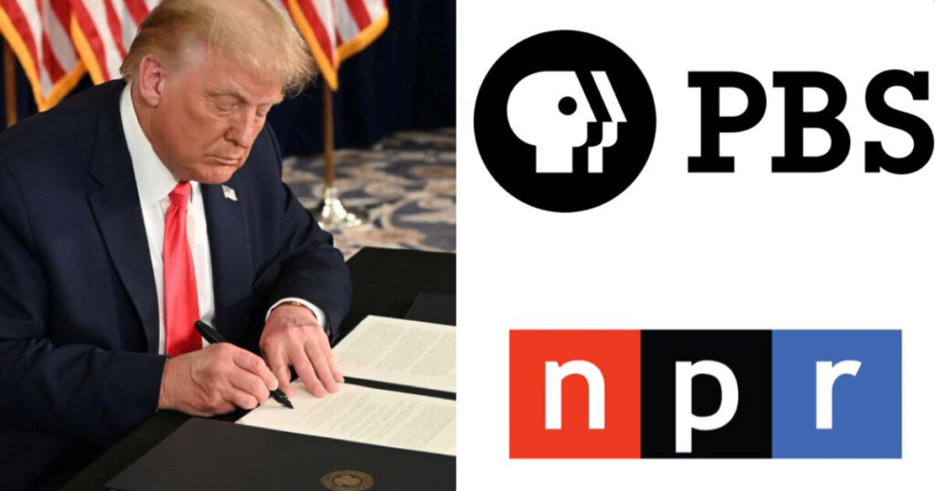 BREAKING: President Trump Signs Executive Order Defunding NPR and PBS
