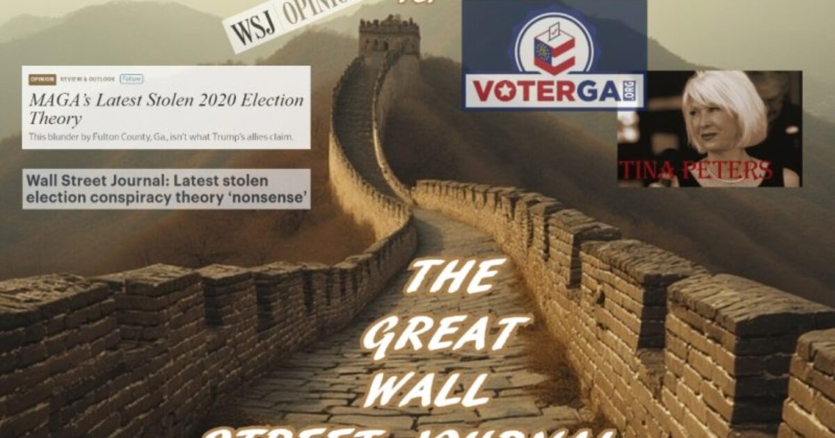 The Wall Street Journal’s Pathetic Attempt to Debunk The 2020 Steal